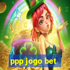 ppp jogo bet